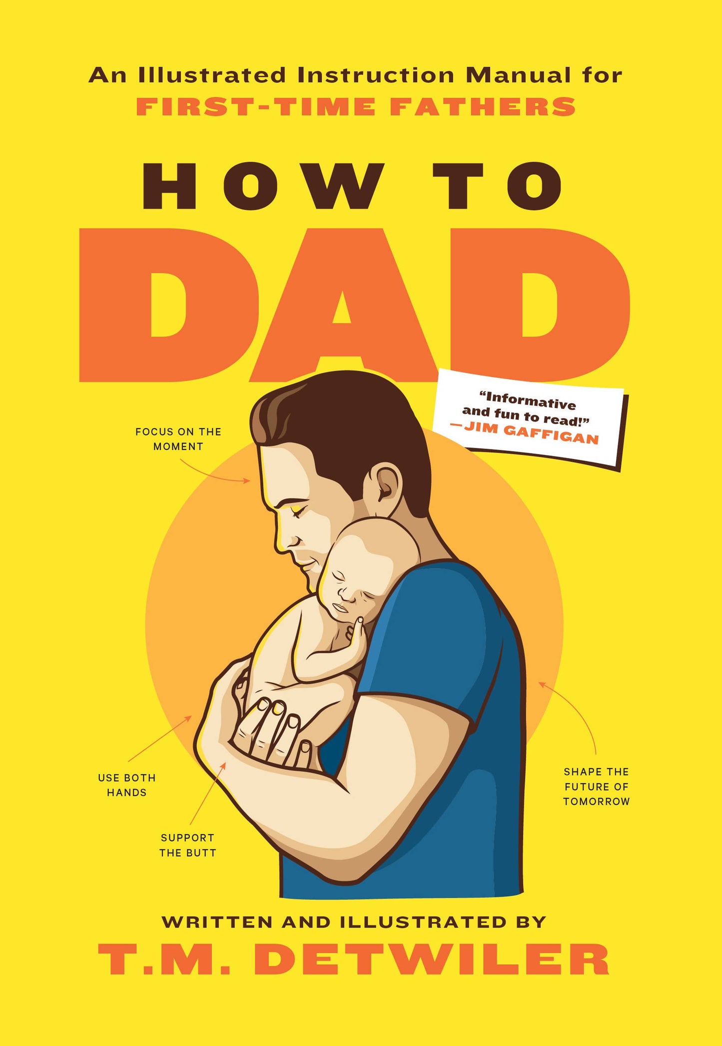 HOW TO DAD: An Illustrated Instruction Manual