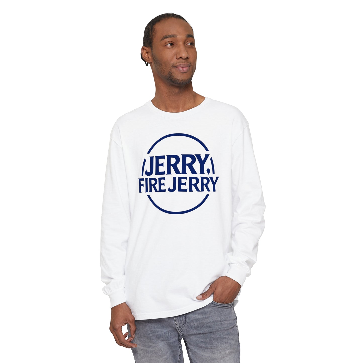 Jerry, Fire Jerry. Long Sleeve Tee